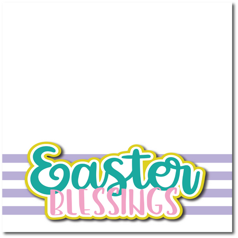 Easter Blessings - Printed Premade Scrapbook Page 12x12 Layout
