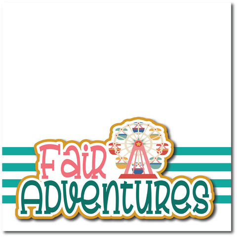 Fair Adventures - Printed Premade Scrapbook Page 12x12 Layout