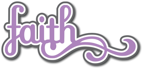 Faith - Scrapbook Page Title Sticker