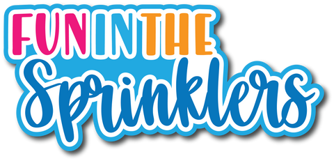 Fun in the Sprinklers - Scrapbook Page Title Sticker
