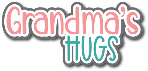 Grandma's Hugs - Scrapbook Page Title Sticker