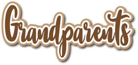 Grandparents - Scrapbook Page Title Sticker
