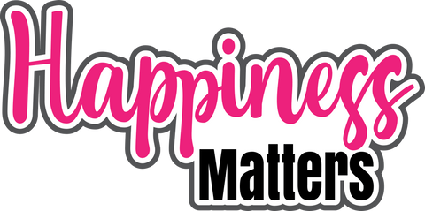 Happiness Matters - Scrapbook Page Title Sticker
