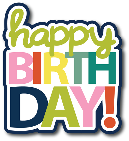 Happy Birthday - Scrapbook Page Title Sticker