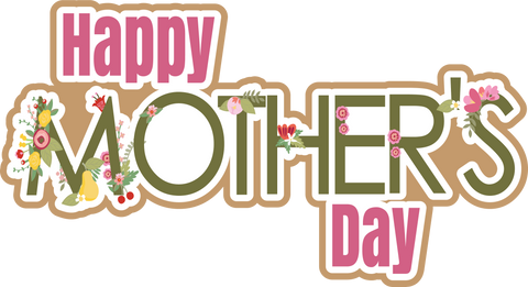 Happy Mother's Day - Scrapbook Page Title Sticker