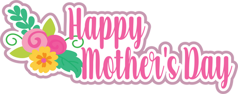 Happy Mother's Day - Scrapbook Page Title Sticker