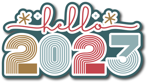 Hello 2023 - Scrapbook Page Title Sticker