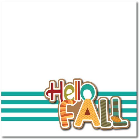 Hello Fall - Printed Premade Scrapbook Page 12x12 Layout