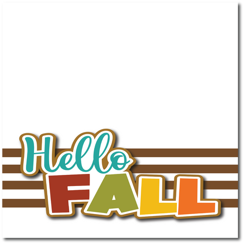 Hello Fall - Printed Premade Scrapbook Page 12x12 Layout