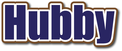 Hubby - Scrapbook Page Title Sticker