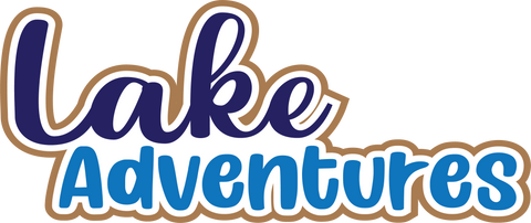 Lake Adventures - Scrapbook Page Title Sticker