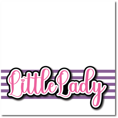 Little Lady - Printed Premade Scrapbook Page 12x12 Layout