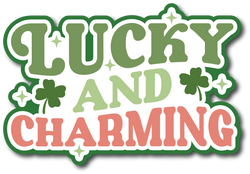 Lucky and Charming - Scrapbook Page Title Sticker