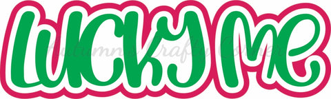 Lucky Me - Scrapbook Page Title Sticker