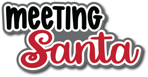 Meeting Santa - Scrapbook Page Title Sticker