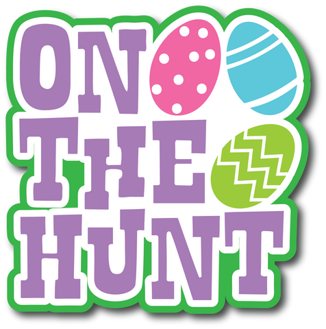 On the Hunt - Scrapbook Page Title Sticker