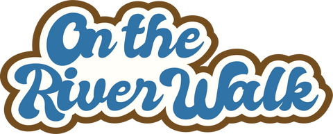 On the River Walk - Scrapbook Page Title Sticker