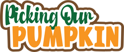 Picking Our Pumpkin - Scrapbook Page Title Sticker