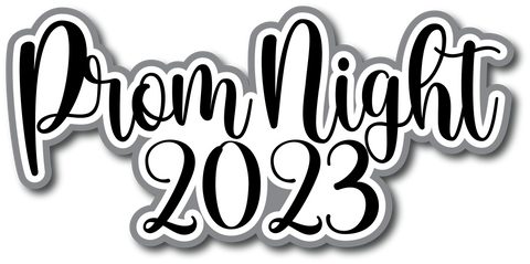 Prom Night 2023 - Scrapbook Page Title Sticker