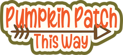 Pumpkin Patch this Way - Scrapbook Page Title Sticker