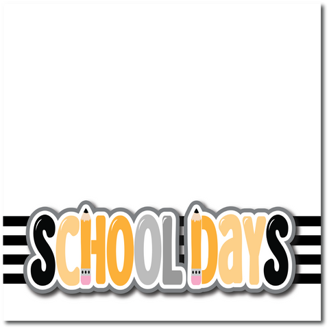 School Days - Printed Premade Scrapbook Page 12x12 Layout
