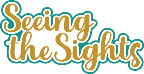 Seeing the Sights - Scrapbook Page Title Sticker