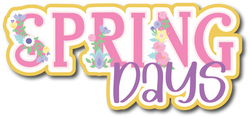 Spring Days - Scrapbook Page Title Sticker