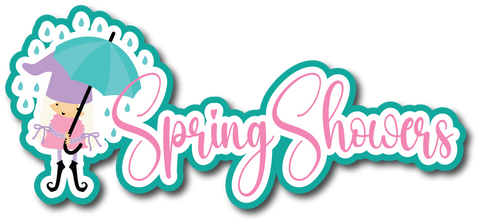 Spring Showers - Scrapbook Page Title Sticker