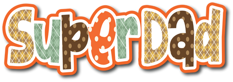 Super Dad - Scrapbook Page Title Sticker