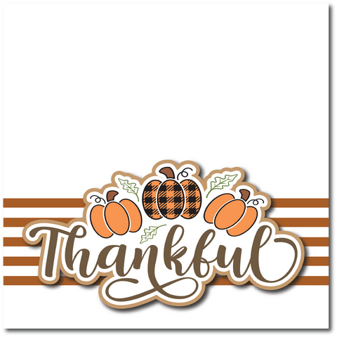 Thankful - Printed Premade Scrapbook Page 12x12 Layout