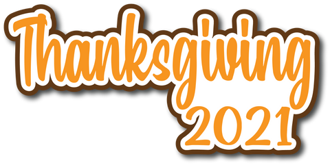 Thanksgiving 2021 - Scrapbook Page Title Sticker