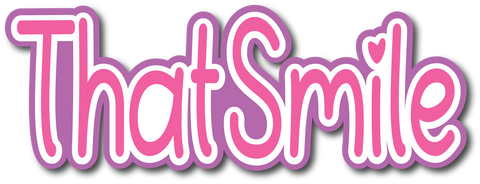 That Smile - Scrapbook Page Title Sticker