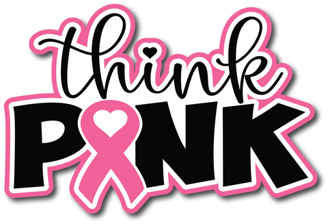 Thnk Pink - Scrapbook Page Title Sticker