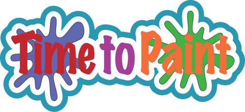 Time to Paint - Scrapbook Page Title Sticker