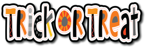 Trick or Treat - Scrapbook Page Title Sticker