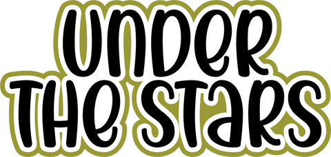 Under the Stars - Scrapbook Page Title Sticker