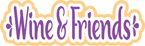 Wine & Friends - Scrapbook Page Title Sticker