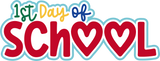 1st Day of School - Scrapbook Single Page Kit