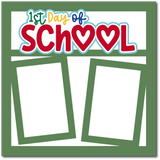 1st Day of School - Scrapbook Single Page Kit
