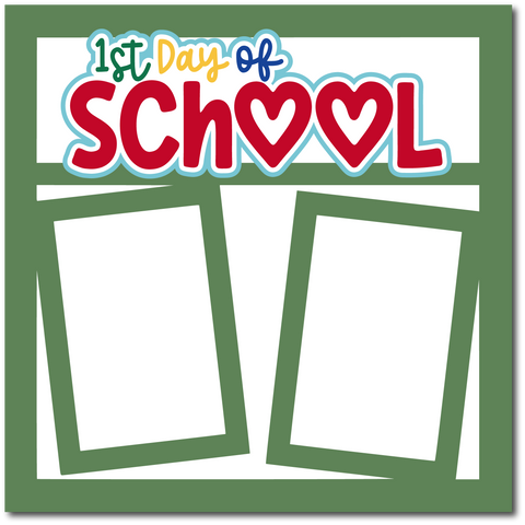 1st Day of School - Scrapbook Single Page Kit