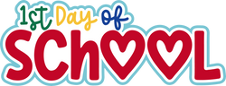 1st Day of School - Digital Cut File - SVG - INSTANT DOWNLOAD