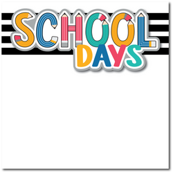School Days - Printed Premade Scrapbook Page 12x12 Layout