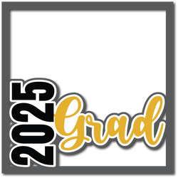 2025 Grad - Layered Overlay - Digital Cut File - SVG - INSTANT DOWNLOAD
