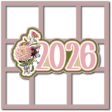 2026 - Floral - 6 Frames - Scrapbook Page Layered Overlay Kit