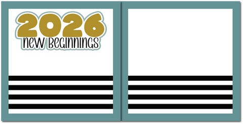 2026 New Beginnings - Scrapbook Double Page Kit
