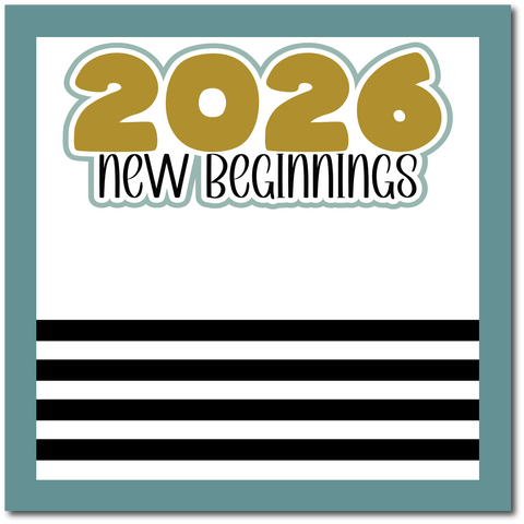2026 New Beginnings - Scrapbook Single Page Kit