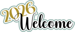 2026 Welcome - Scrapbook Page Title Die Cut