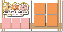 Cutest Pumpkin in the Patch - Printed Premade Scrapbook (2) Page 12x12 Layout