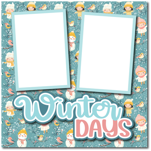 Winter Days - Printed Premade Scrapbook Page 12x12 Layout