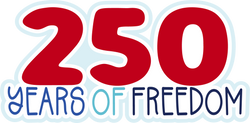 250 Years of Freedom - Scrapbook Page Title Sticker
